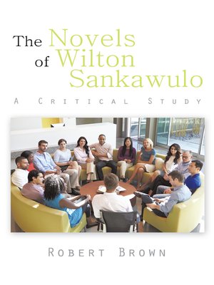 cover image of The Novels of Wilton Sankawulo